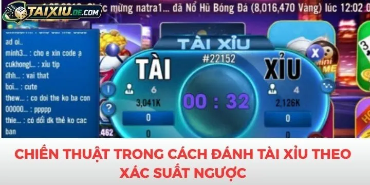 Cách đánh tài xỉu theo xác suất ngược chuẩn chuyên gia