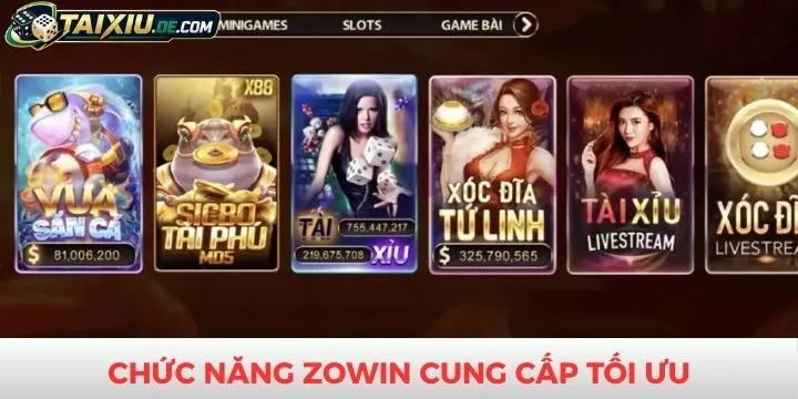 Tính năng góp mặt trong cổng game Zowin